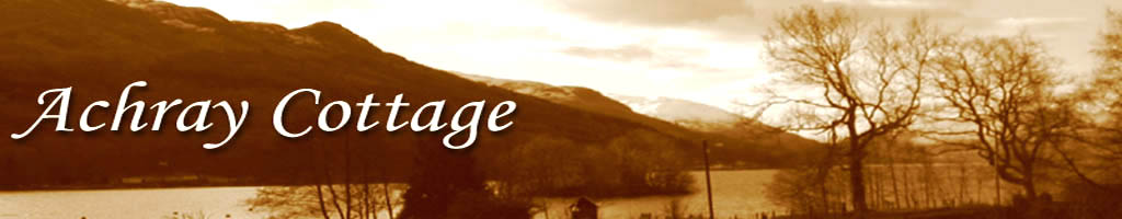 Welcome to Achray Cottage